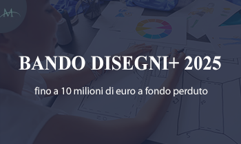 Bando MIMIT 2025: fino a 10 milioni di euro a fondo perduto per la valorizzazione di disegni/modelli